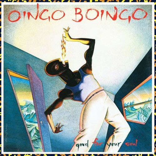Oingo Boingo - Good For Your Soul (2021 Remastered & Expanded Edition)