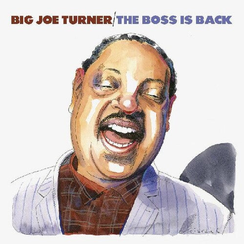 Big Turner Joe - The Boss Is Back