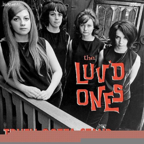 Luv'D Ones - Truth Gotta Stand