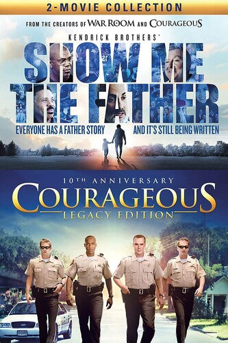Show Me the Father / Courageous Legacy