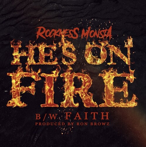 Rockness Monsta (of Heltah Skeltah) - He's On Fire / Faith