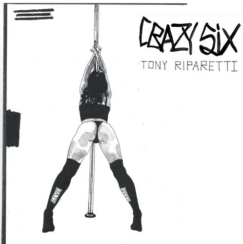 Tony Riparetti - Crazy Six (Original Soundtrack)
