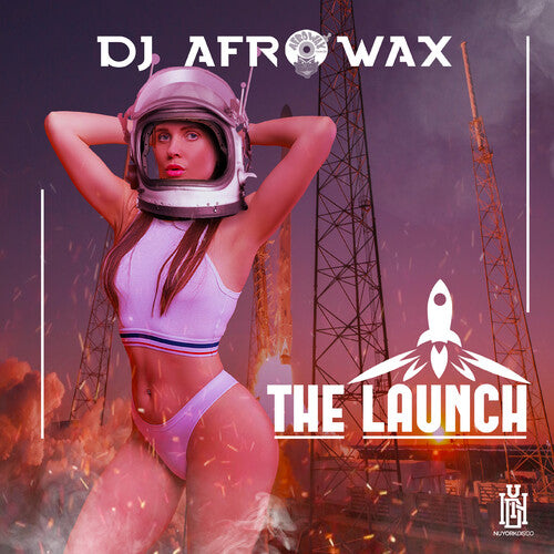 DJ Afrowax - Launch