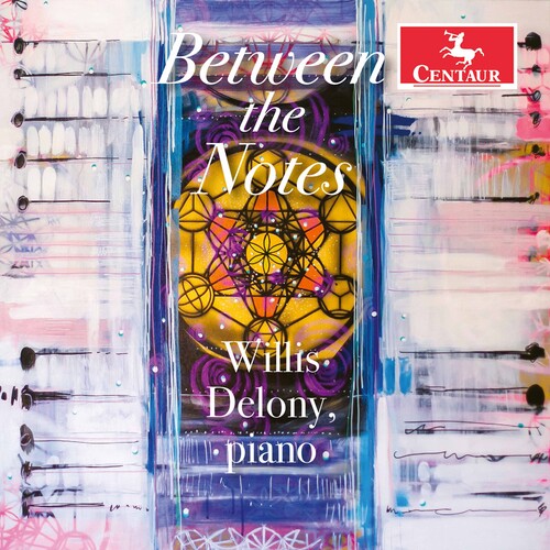 Willis Delony - Between the Notes