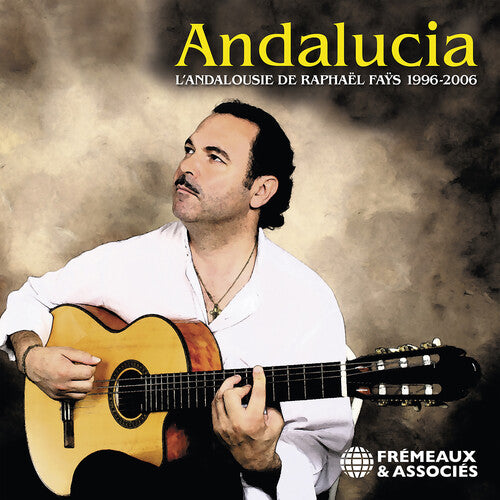 Raphael Fays - Andalucia