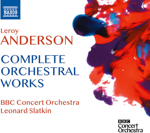 Anderson/ BBC Concert Orch/ Slatkin - Complete Orchestral Works