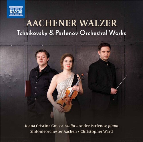 Parfenov/ Sinfonieorchester Aachen - Orchestral Works