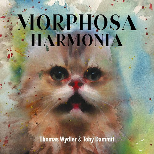 Thomas Wydler / Toby Dammit - Morphosa Harmonia