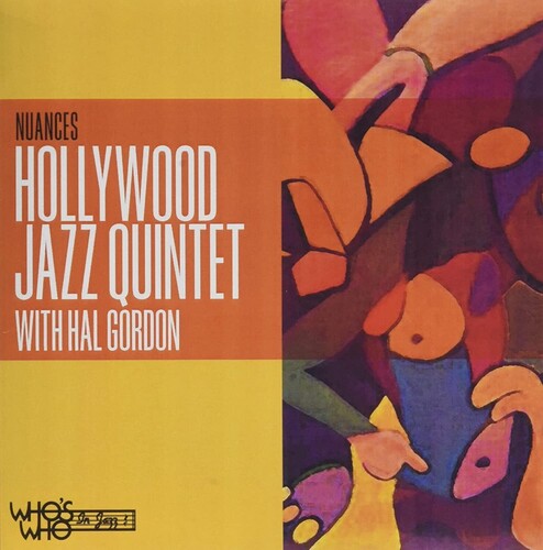 Hollywood Jazz Quintet & Hal Gordon - Nuances