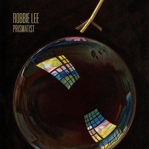 Robbie Lee - Prismatist