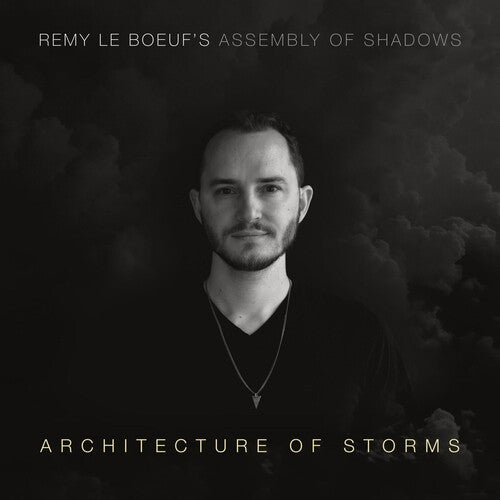 Remy Boeuf - Architecture Of Storms