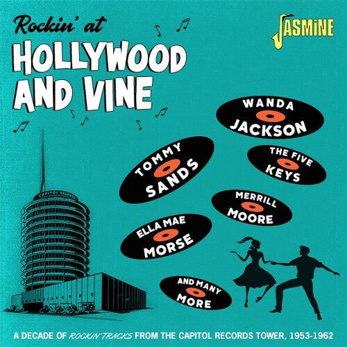 Rockin at Hollywood & Vine: Decade of Rockin/ Var - Rockin' At Hollywood & Vine: A Decade Of Rockin' Tracks From The Capitol Tower, 1953-1962 / Various