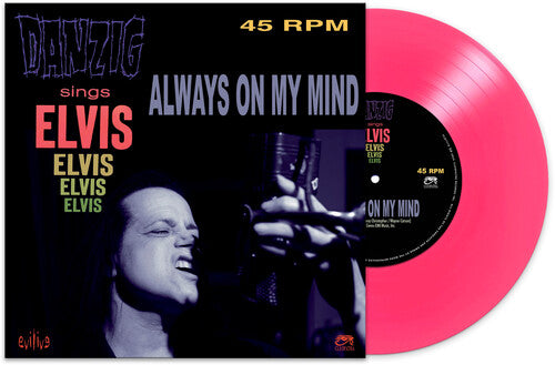 Danzig - Always On My Mind (Pink)