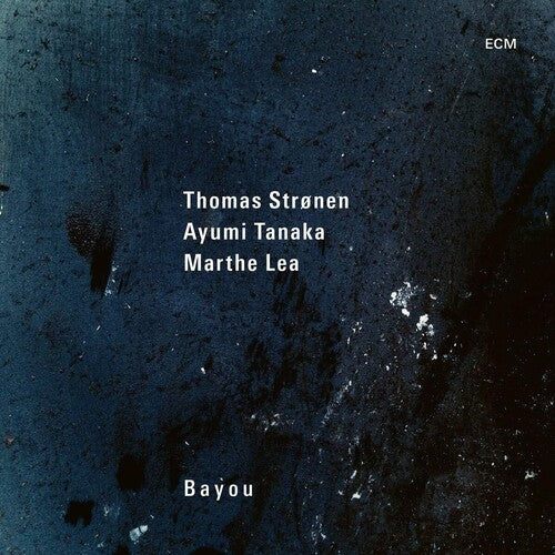 Ayumi Tanaka / Marthe Lea / Thomas - Bayou