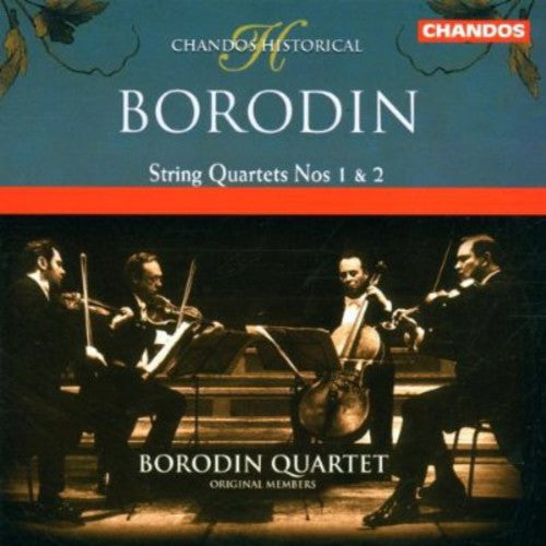 Borodin Quartet - String Quartets 1 & 2