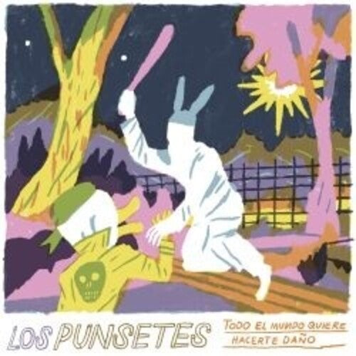 Los Punsetes - Todo El Mundo Quiere Hacerte Dano