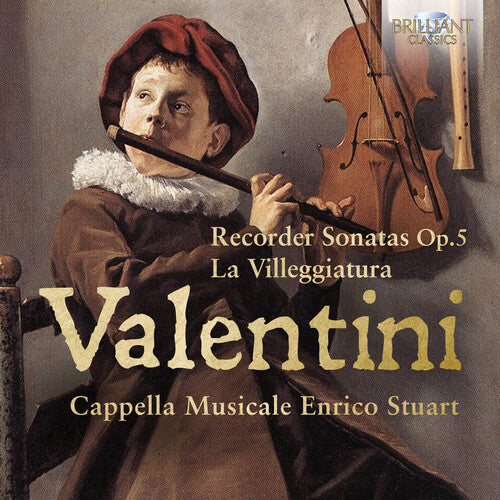 Valentini/ Cappella Musicale Enrico Stuart - Recorder Sonatas 5
