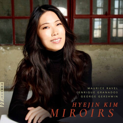 Gershwin/ Hyejin - Miroirs