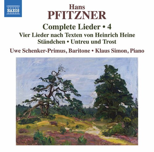 Pfitzner/ Schenker-Primus/ Simon - Complete Lieder 4