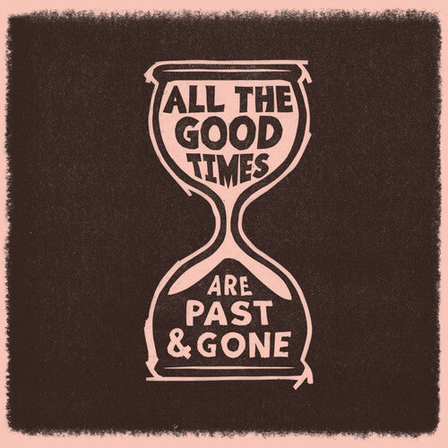 Gillian Welch / David Rawlings - All The Good Times