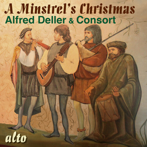 Alfred Deller / Deller Consort - A Minstrel's Christmas