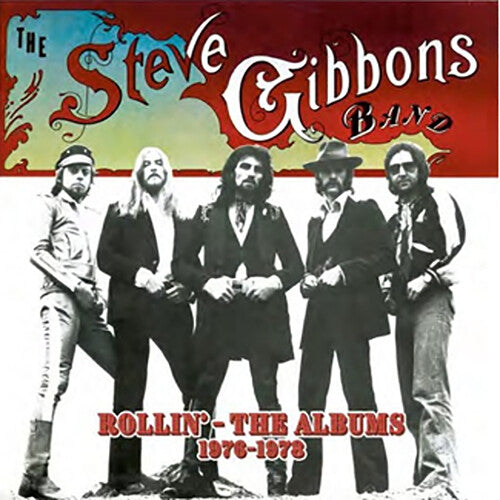 Steve Gibbons Band - Rollin' - The Albums 1976-1978