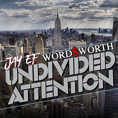 Jay-Ef/ Wordsworth - Undivided Attention