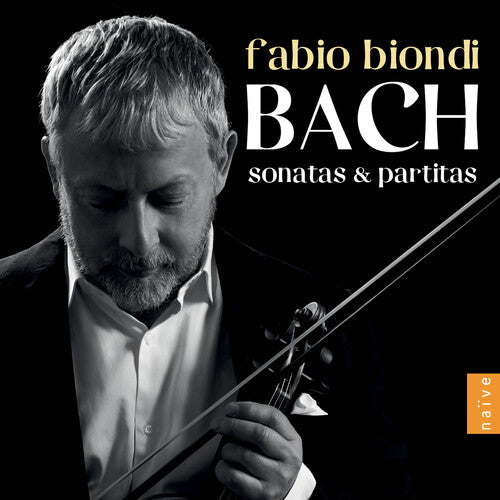 J.S. Bach / Biondi - Sonatas & Partitas
