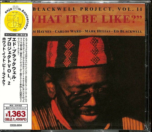 Ed Blackwell Project Vol 2 - What It Be Like? (Remastered)