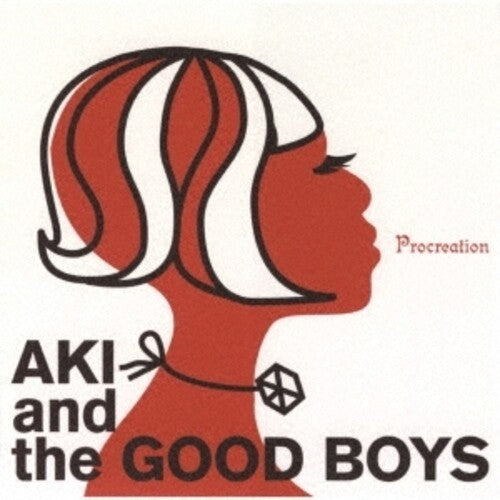 Aki & the Good Boys - Pro Creation (Remastered)