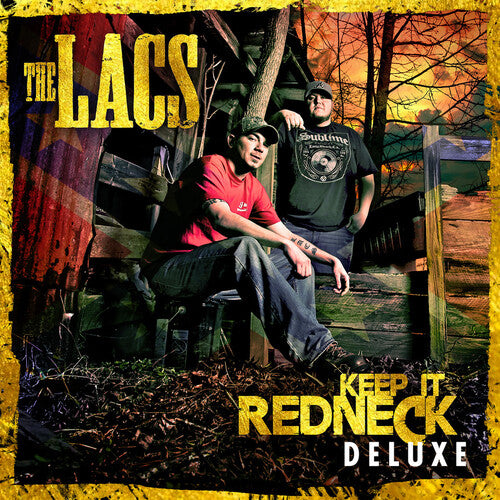 Lacs - Keep It Redneck: Deluxe