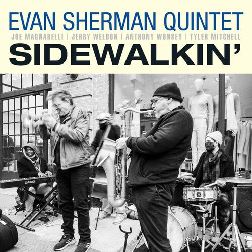 Evan Sherman Quintet - Sidewalkin'