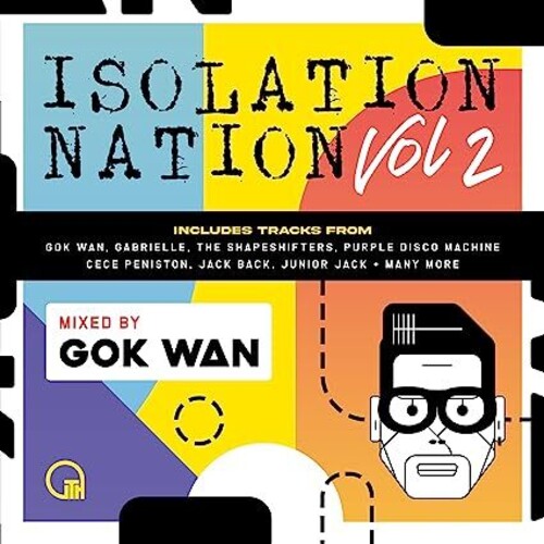 Gok Wan Presents Isolation Nation Vol 2/ Various - Gok Wan Presents Isolation Nation Volume 2 / Various