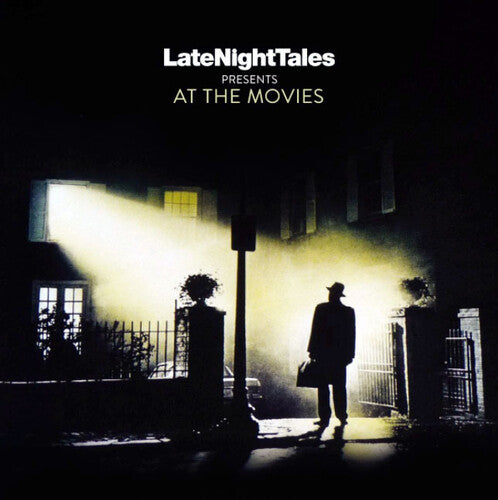 Late Night Tales Presents at the Movies/ Various - Late Night Tales Presents: At the Movies