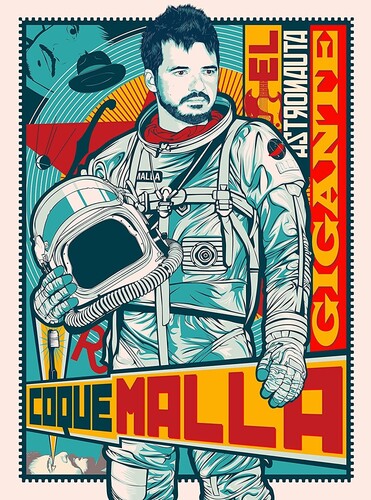 Coque Malla - El Astronauta Gigante