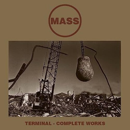 The Mass - Terminal: Complete Works