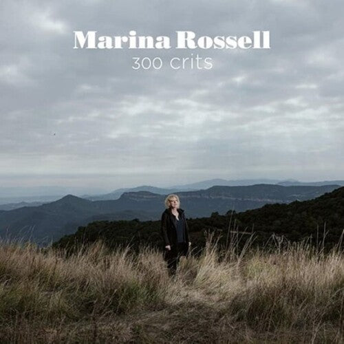 Marina Rossell - 300 Crits