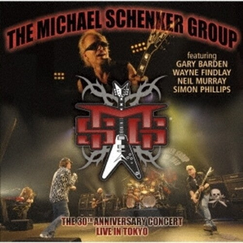 Michael Schenker Group - The 30th Anniversary Concert-Live In Tokyo 2010
