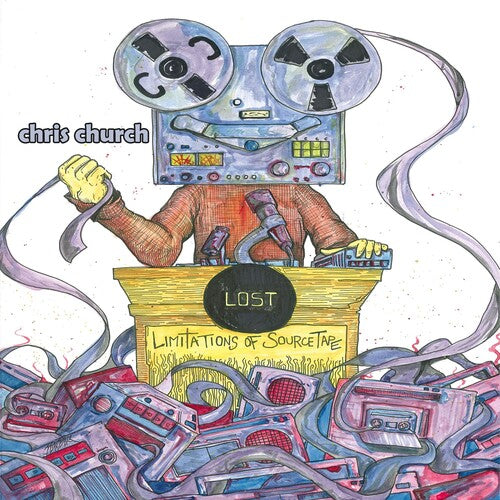 Chris Church - Limitations Of Source Tape