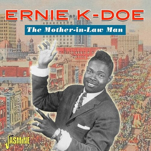 Ernie K-Doe - Mother-In-Law Man