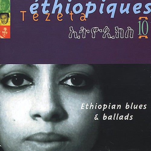 Tezeta - Ethiopiques, Vol. 10