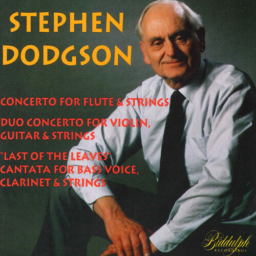 Stephen Dodgson - Dodgson: Orchestral & Vocal Works