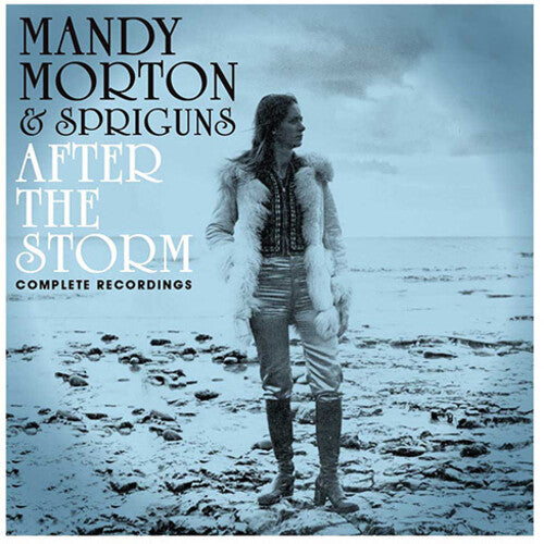 Mandy Morton / Spriguns - After The Storm: Complete Recordings