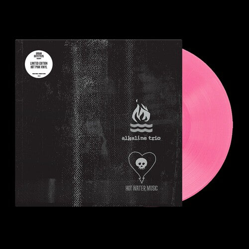 Alkaline Trio/ Hot Water Music - Split - Hot Pink