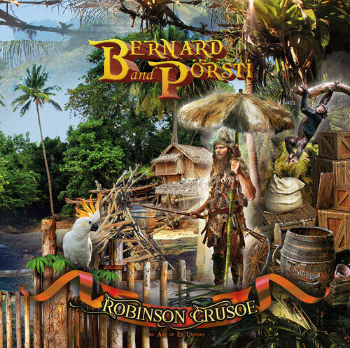 Bernard & Porsti - Robinsoncrusoe