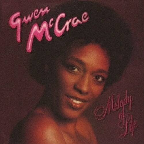 Gwen McCrae - Melody Of Life (incl. 2 Bonus Tracks)