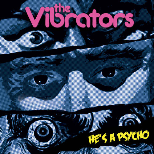 Vibrators - He's A Psycho (Yellow)
