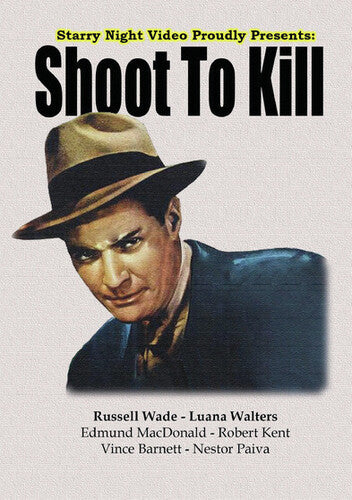 Shoot To Kill