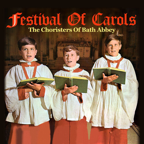 Choristers of Bath Abbey - Festival Of Carols