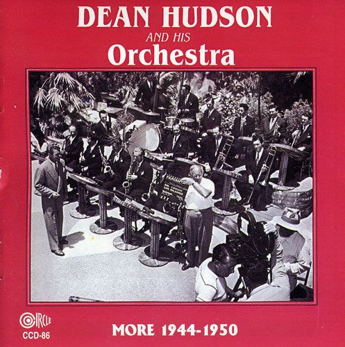 Dean Hudson - More 1944-50